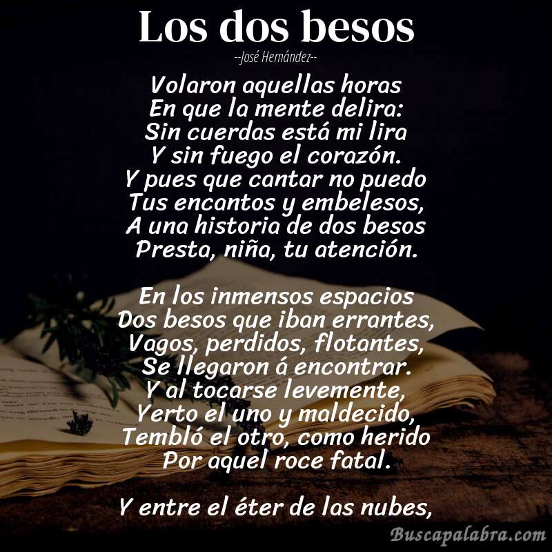 Poema Los dos besos de José Hernández con fondo de libro