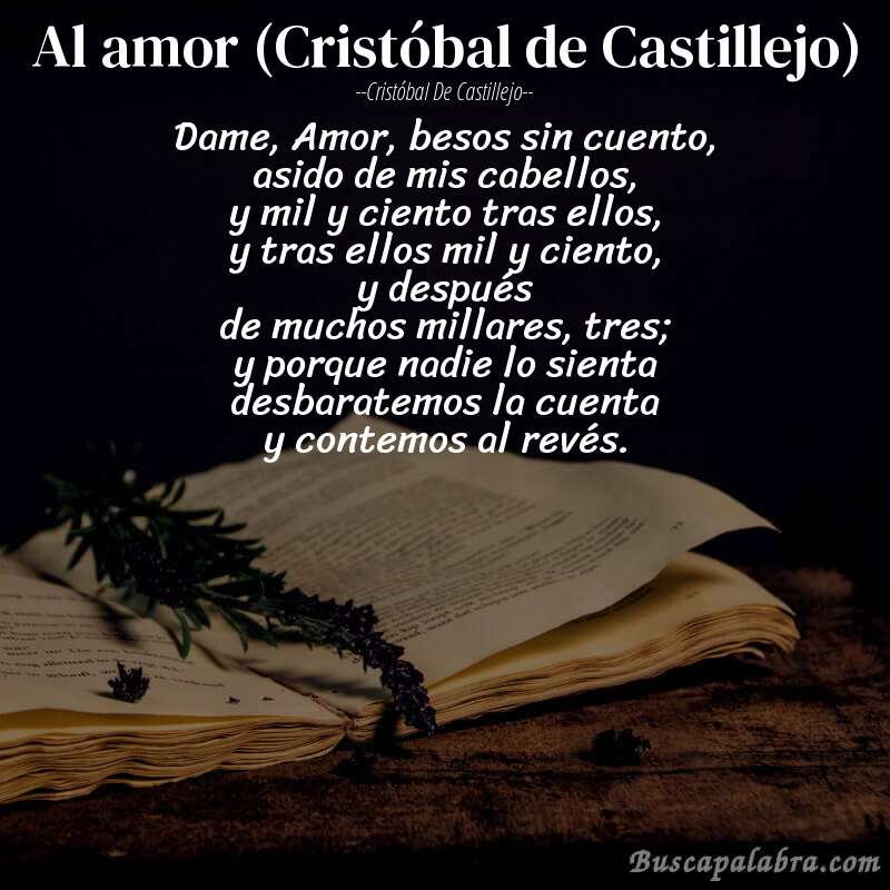 Poema Al amor (Cristóbal de Castillejo) de Cristóbal de Castillejo con fondo de libro