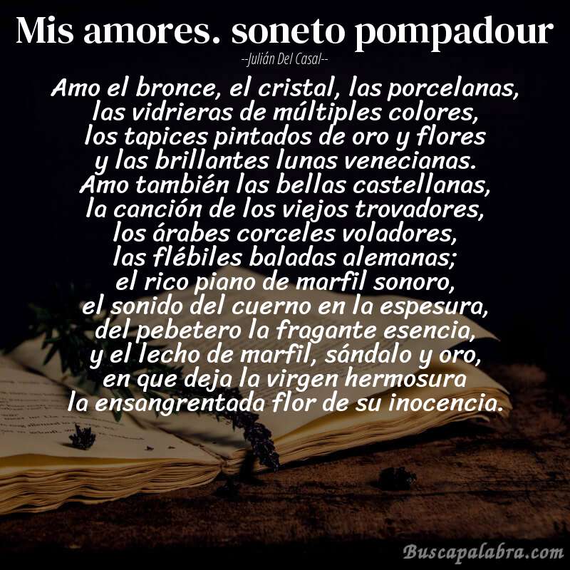 Poema mis amores. soneto pompadour de Julián del Casal con fondo de libro