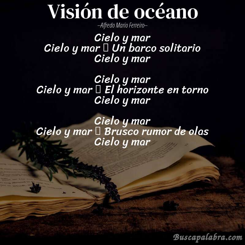 Poema Visión de océano de Alfredo Mario Ferreiro con fondo de libro