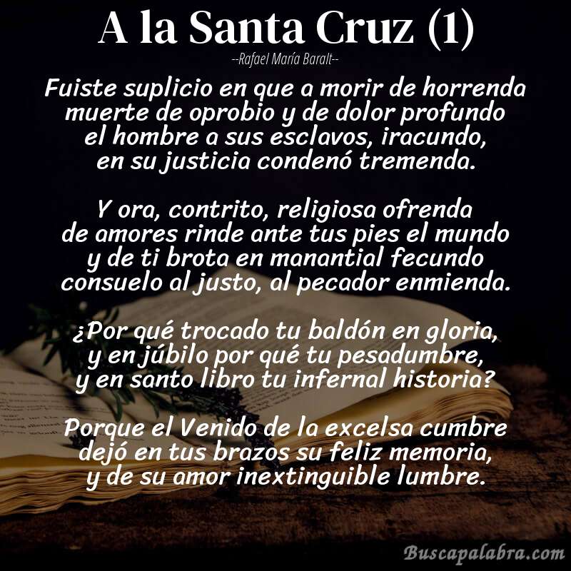 Poema A la Santa Cruz (1) de Rafael María Baralt con fondo de libro