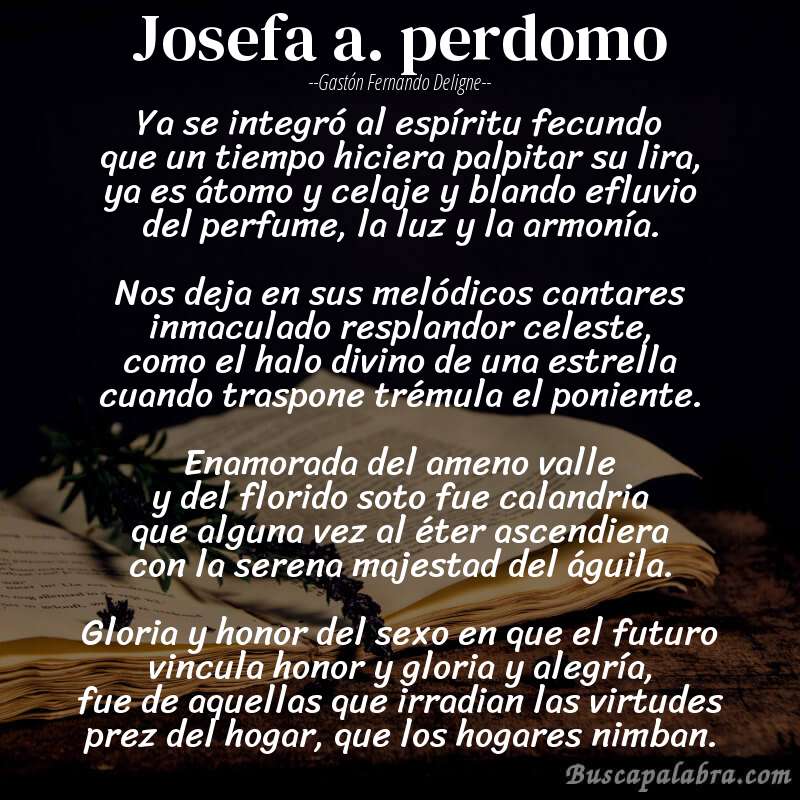 Poema josefa a. perdomo de Gastón Fernando Deligne con fondo de libro