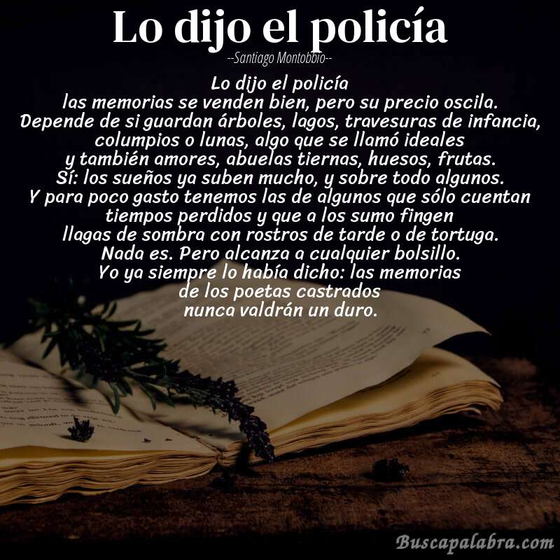 Poema lo dijo el policía de Santiago Montobbio con fondo de libro