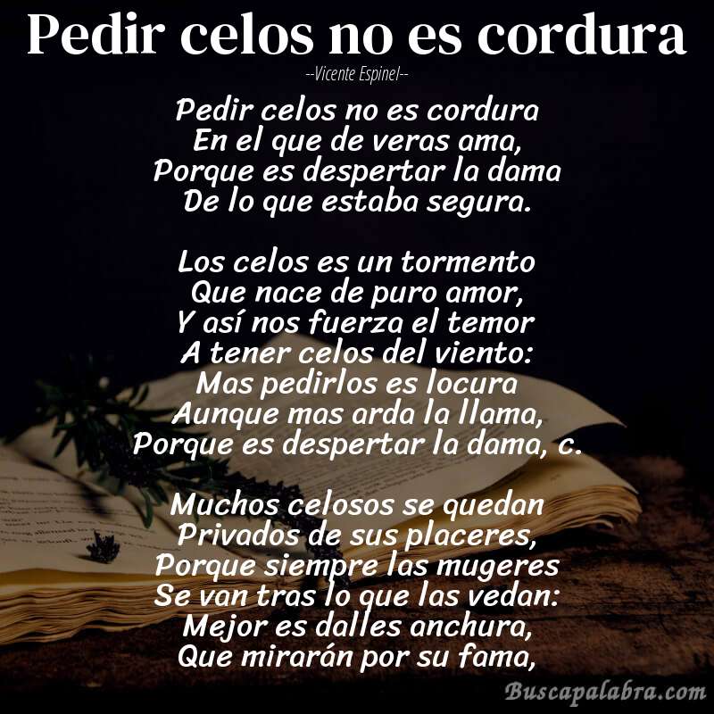 Poema Pedir celos no es cordura de Vicente Espinel con fondo de libro