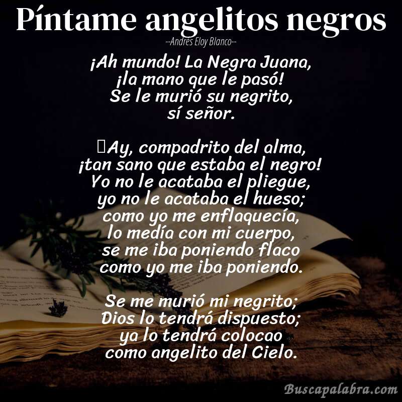 Poema Píntame angelitos negros de Andrés Eloy Blanco con fondo de libro