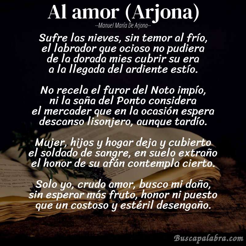 Poema Al amor (Arjona) de Manuel María de Arjona con fondo de libro
