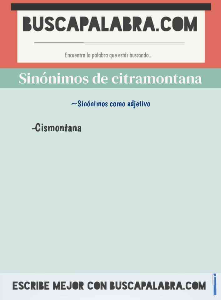 Sinónimo de citramontana