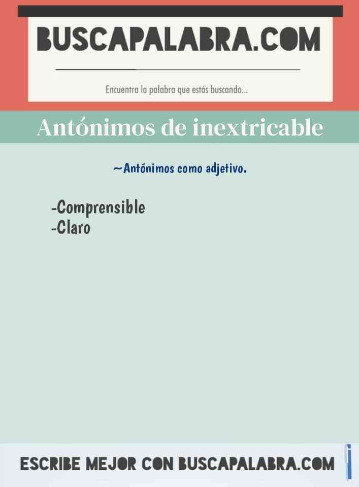 Antónimos de inextricable