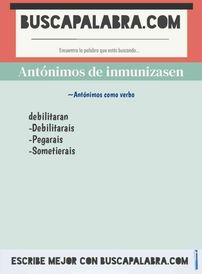 Antónimos de inmunizasen