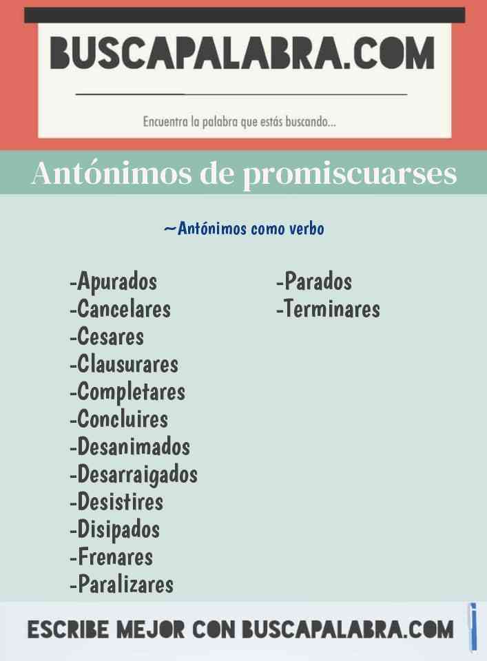 Antónimos de promiscuarses