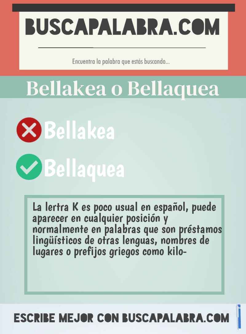 Bellakea o Bellaquea