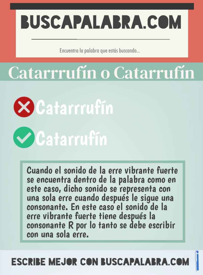 Catarrrufín o Catarrufín