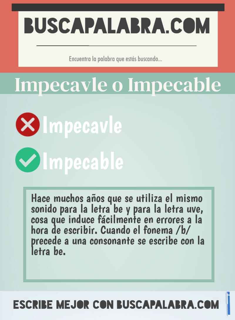 Impecavle o Impecable