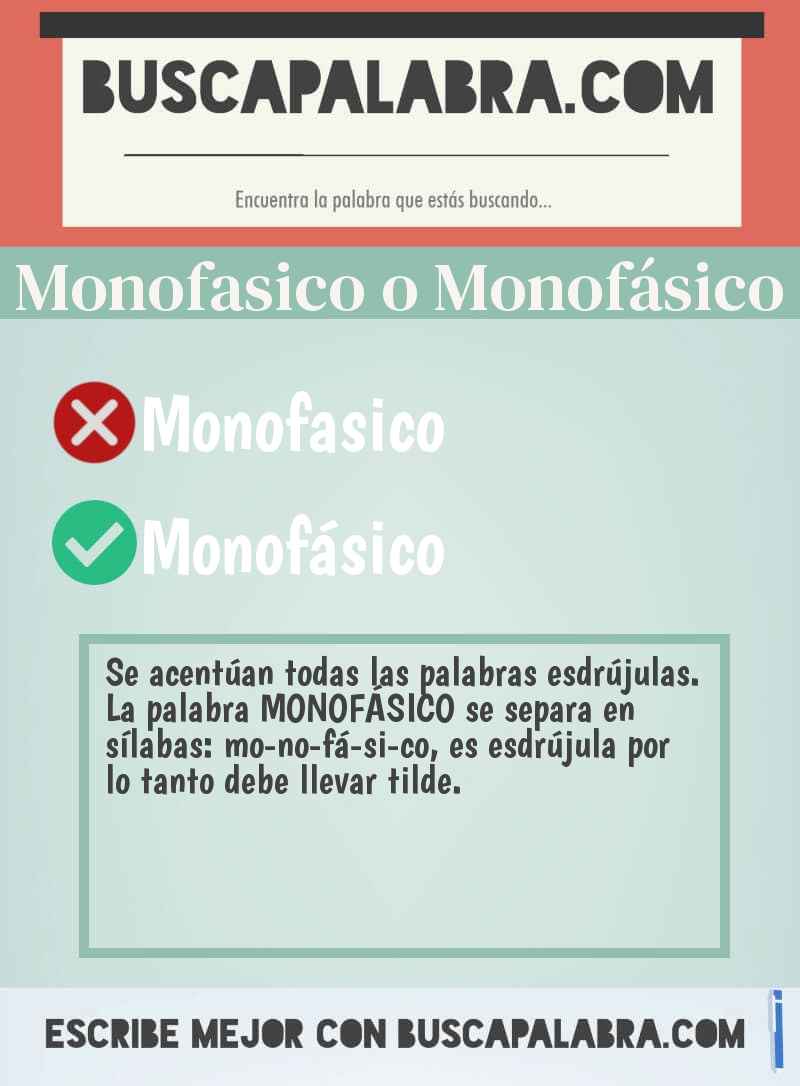 Monofasico o Monofásico
