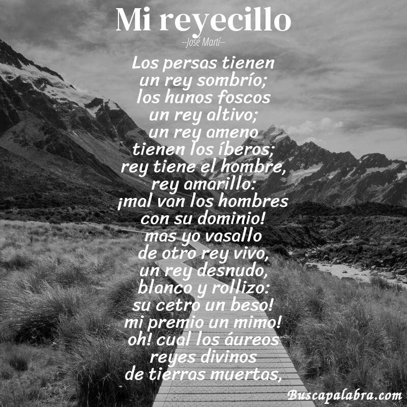 Poema mi reyecillo de José Martí con fondo de paisaje