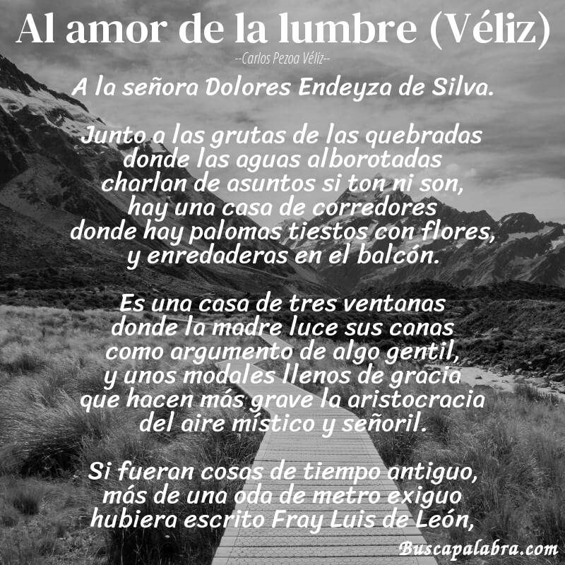 Poema Al amor de la lumbre (Véliz) de Carlos Pezoa Véliz con fondo de paisaje