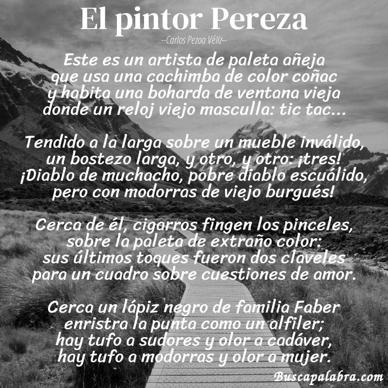 Poema El pintor Pereza de Carlos Pezoa Véliz con fondo de paisaje