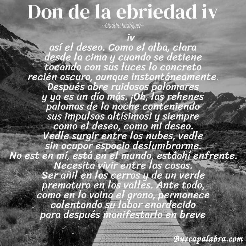 Poema don de la ebriedad iv de Claudio Rodríguez con fondo de paisaje