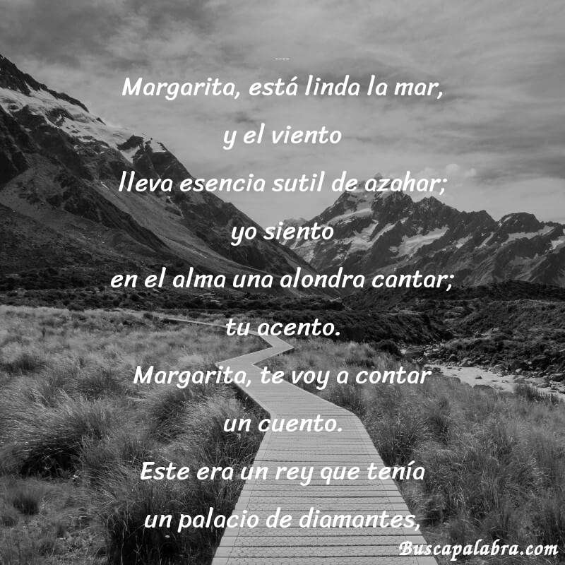 Poema A Margarita Debayle de Rubén Darío con fondo de paisaje