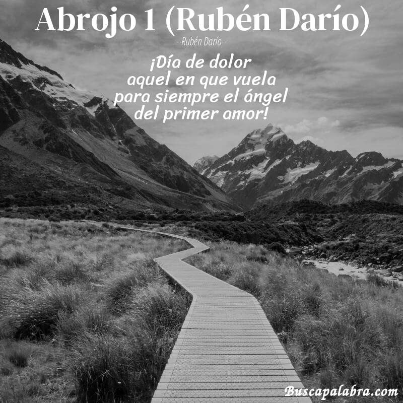 Poema Abrojo 1 (Rubén Darío) de Rubén Darío con fondo de paisaje