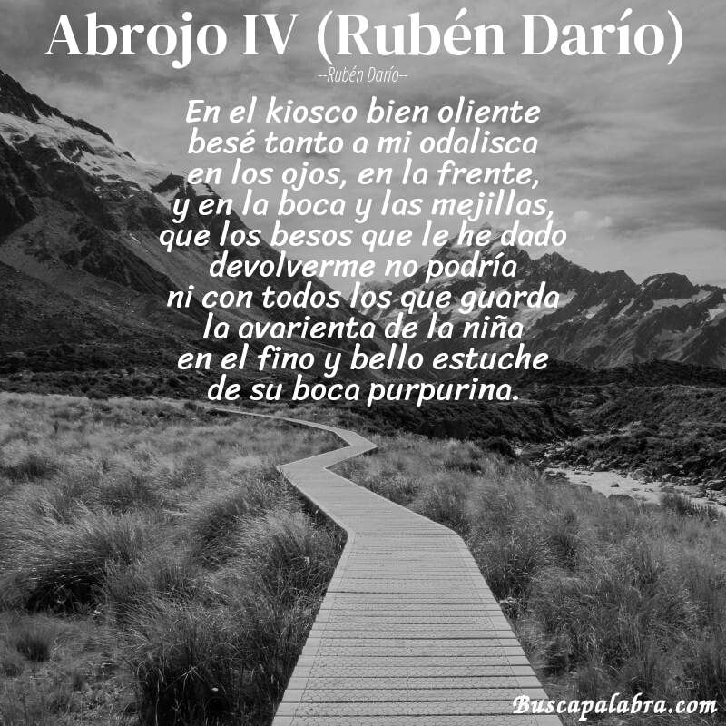 Poema Abrojo IV (Rubén Darío) de Rubén Darío con fondo de paisaje