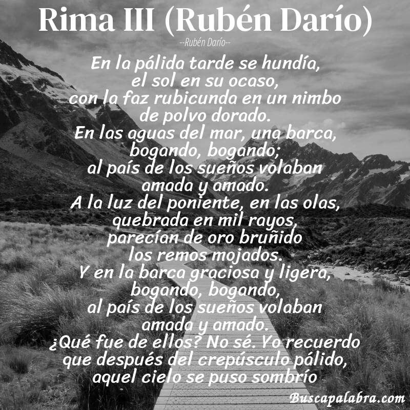 Poema Rima III (Rubén Darío) de Rubén Darío con fondo de paisaje