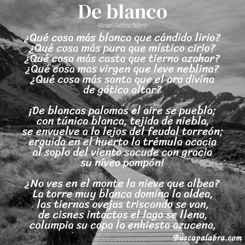 Poema De blanco de Manuel Gutiérrez Nájera con fondo de paisaje
