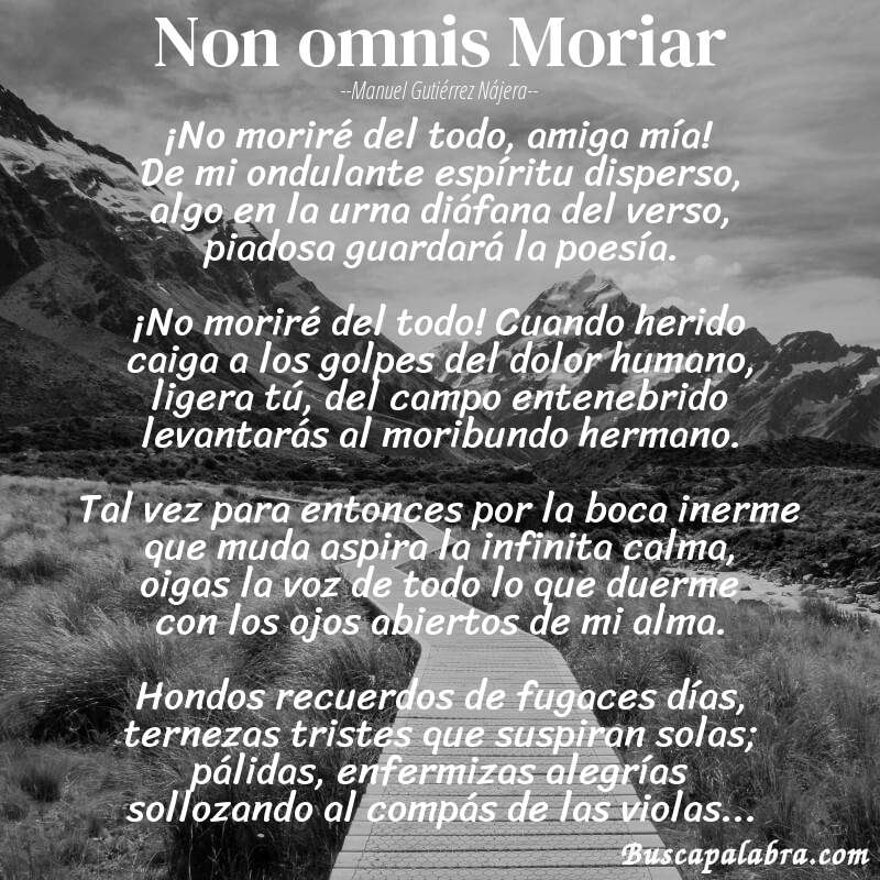 Poema Non omnis Moriar de Manuel Gutiérrez Nájera con fondo de paisaje