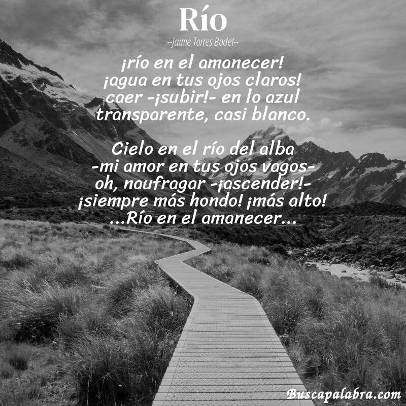 Poema río de Jaime Torres Bodet con fondo de paisaje