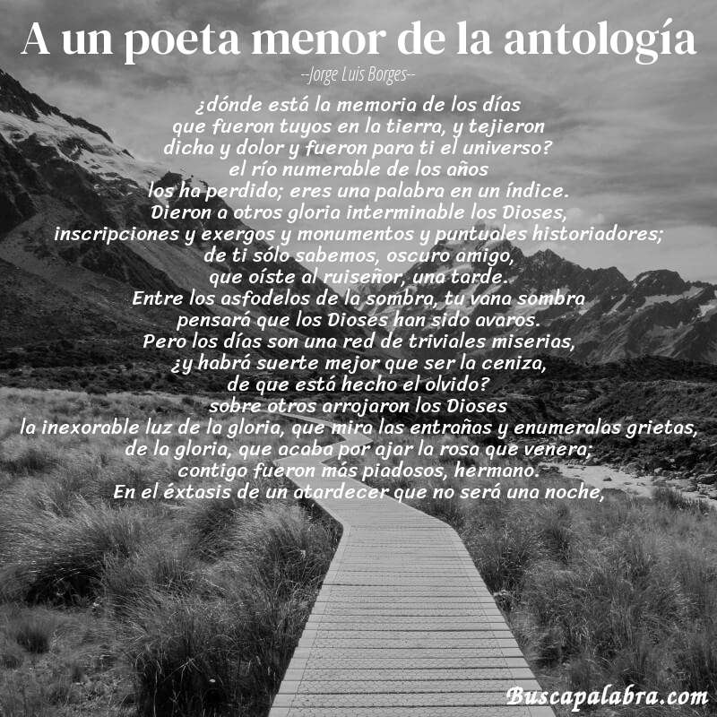 Poema a un poeta menor de la antología de Jorge Luis Borges con fondo de paisaje