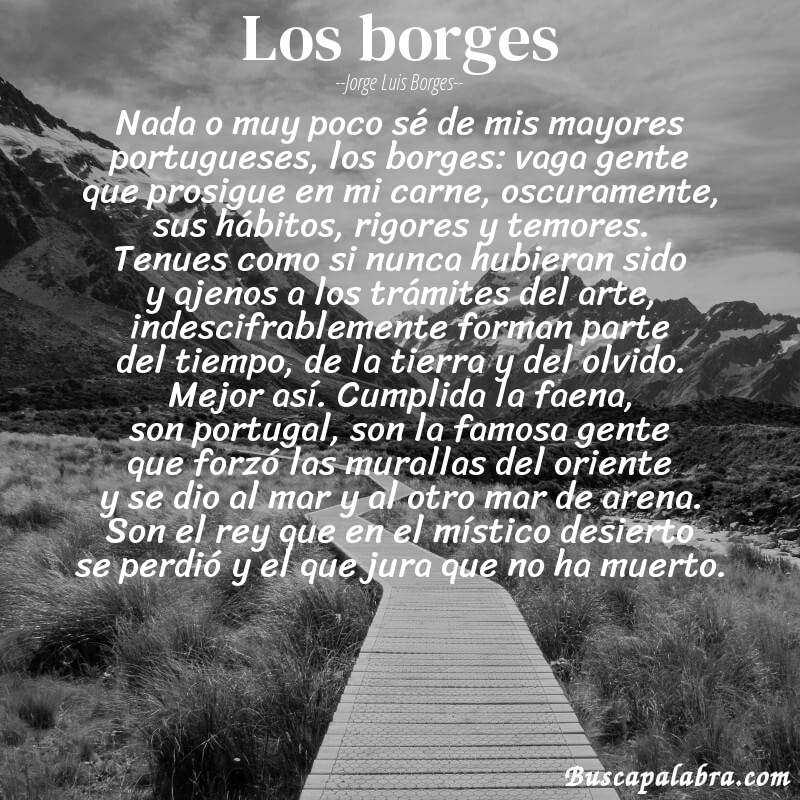 Poema los borges de Jorge Luis Borges con fondo de paisaje