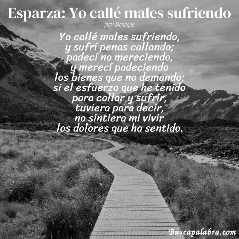 Poema Esparza: Yo callé males sufriendo de Jorge Manrique con fondo de paisaje