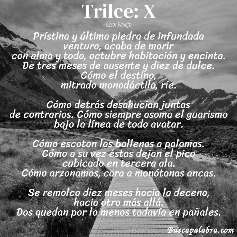 Poema Trilce: X de César Vallejo con fondo de paisaje