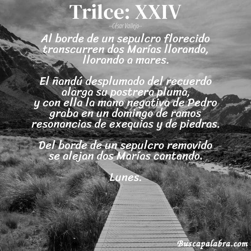 Poema Trilce: XXIV de César Vallejo con fondo de paisaje