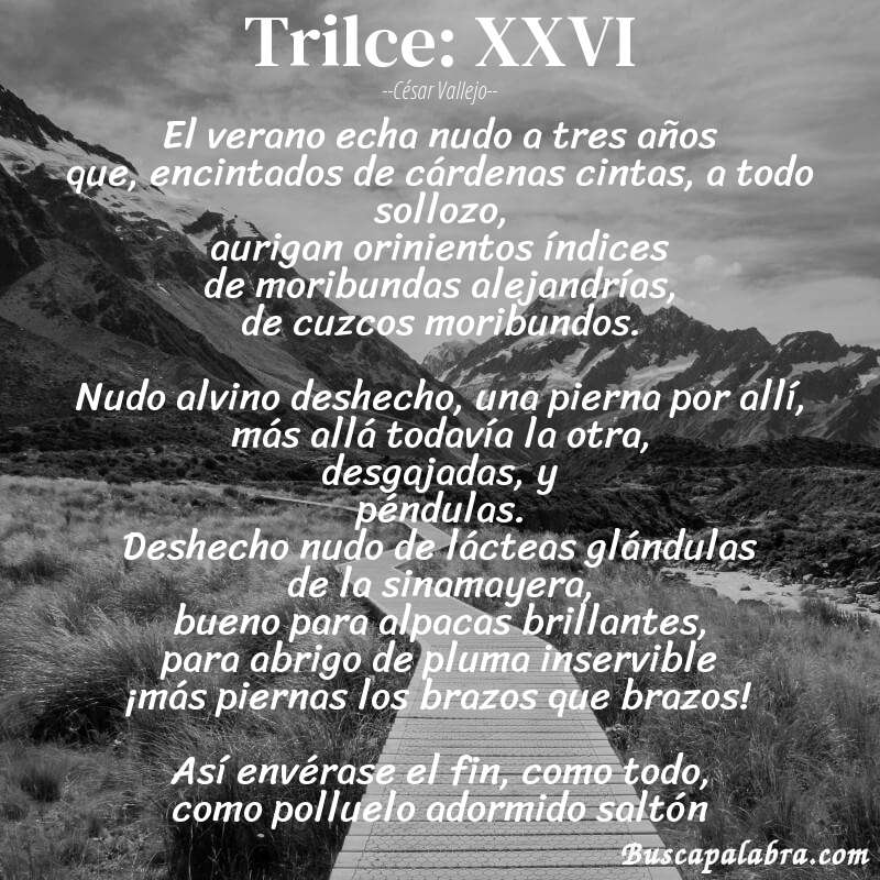 Poema Trilce: XXVI de César Vallejo con fondo de paisaje