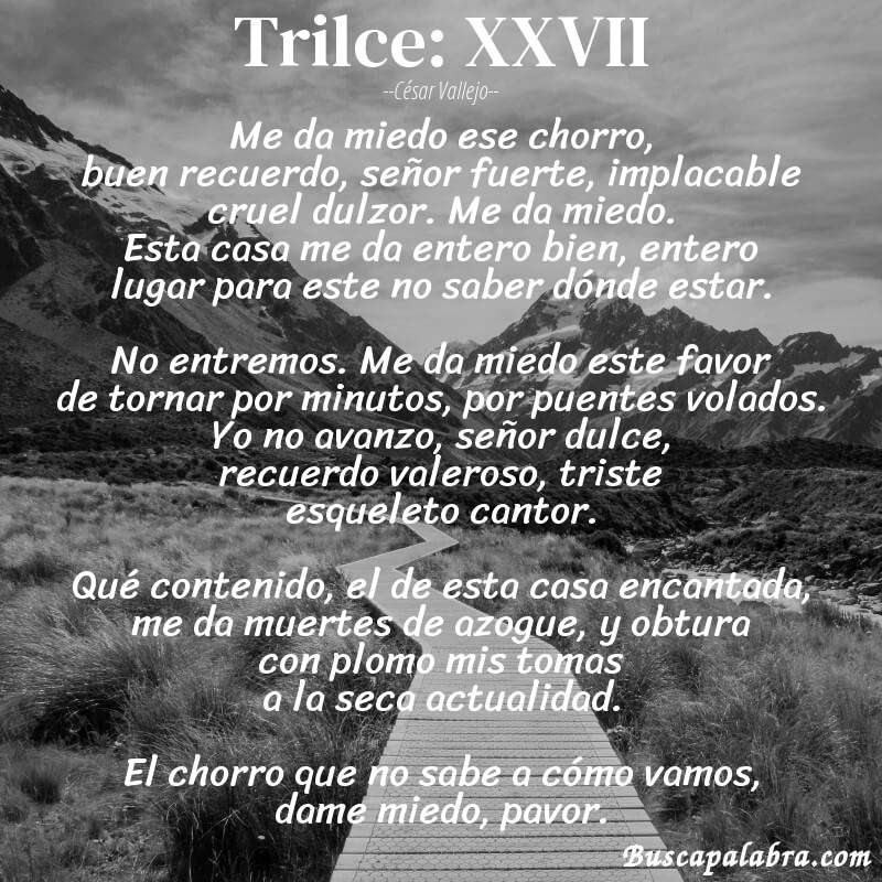 Poema Trilce: XXVII de César Vallejo con fondo de paisaje