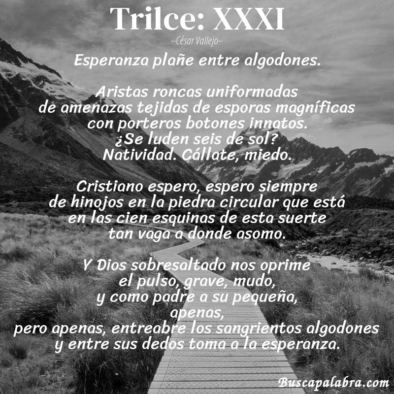 Poema Trilce: XXXI de César Vallejo con fondo de paisaje