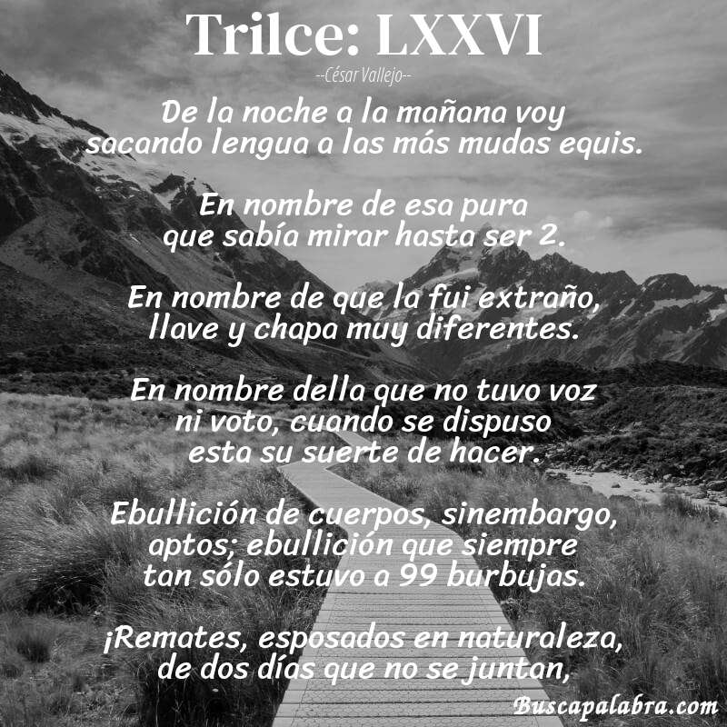 Poema Trilce: LXXVI de César Vallejo con fondo de paisaje