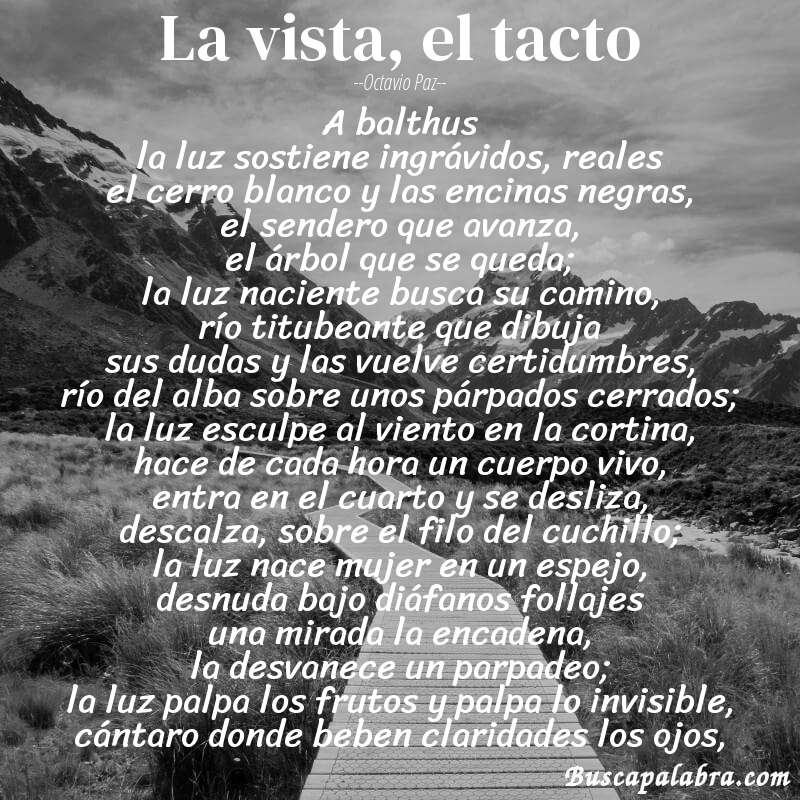 Poema la vista, el tacto de Octavio Paz con fondo de paisaje