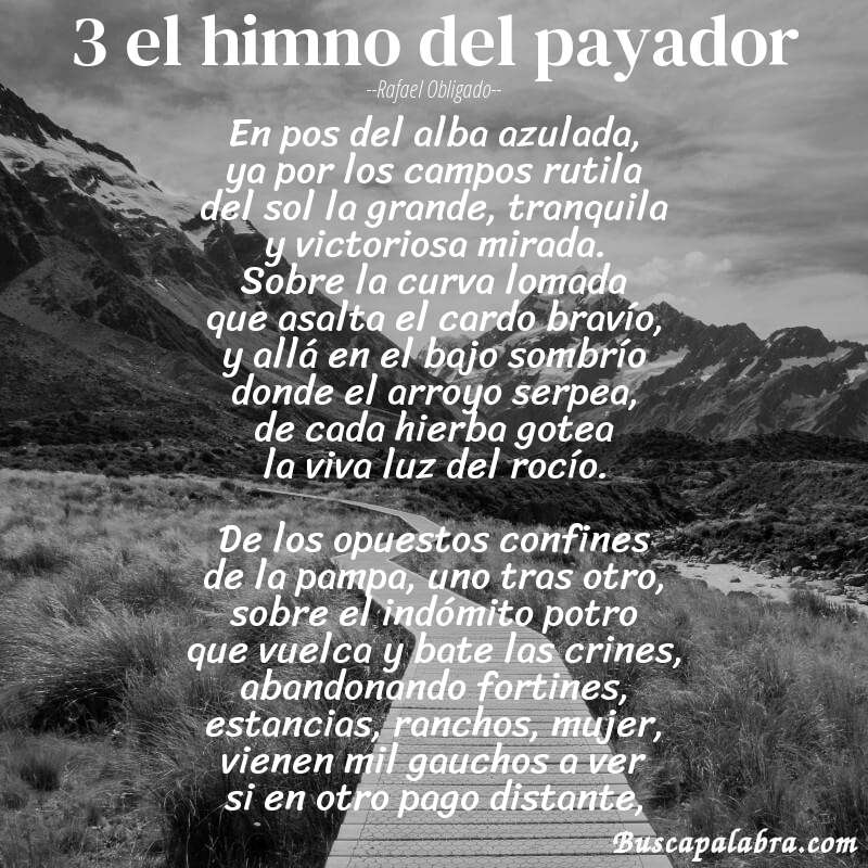 Poema 3 el himno del payador de Rafael Obligado con fondo de paisaje