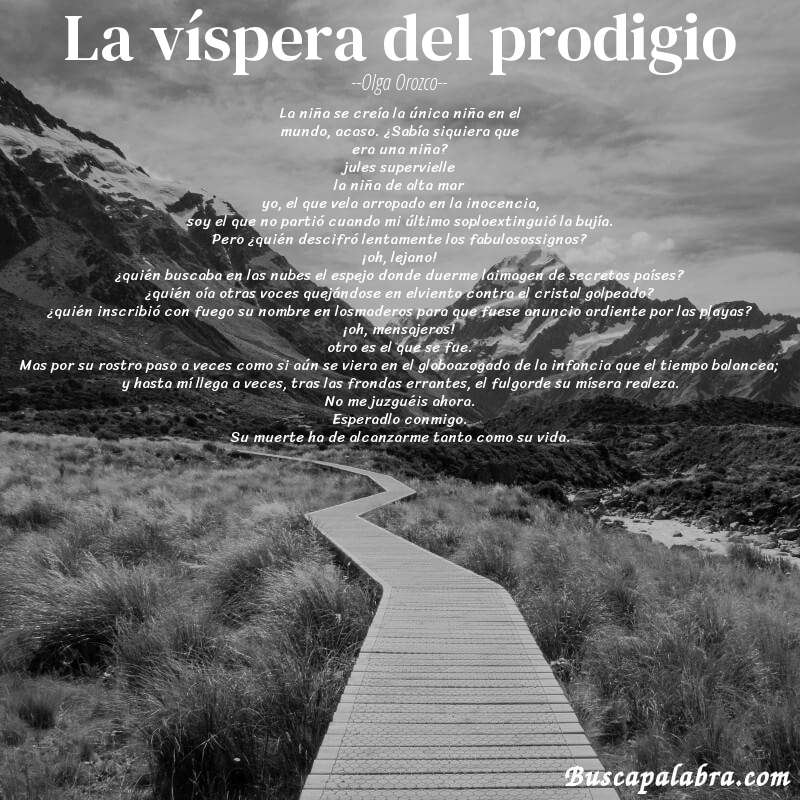 Poema la víspera del prodigio de Olga Orozco con fondo de paisaje