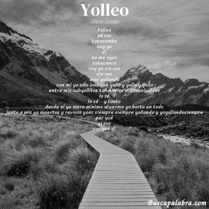 Poema yolleo de Oliverio Girondo con fondo de paisaje