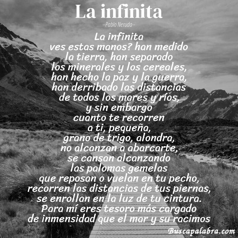 Poema la infinita de Pablo Neruda con fondo de paisaje
