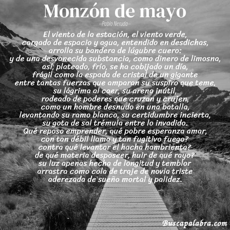 Poema monzón de mayo de Pablo Neruda con fondo de paisaje