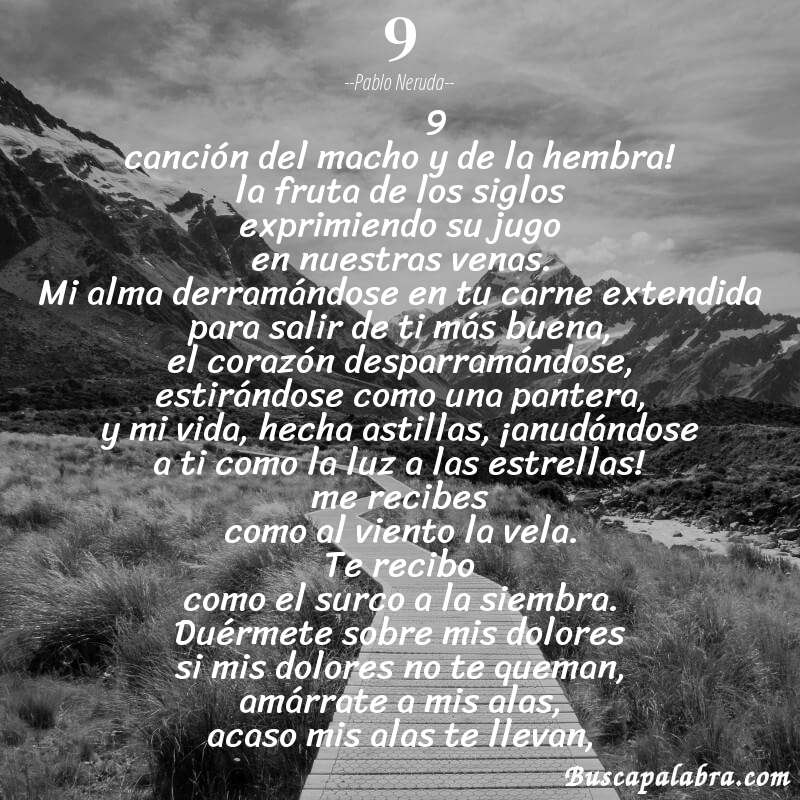 Poema 9 de Pablo Neruda con fondo de paisaje
