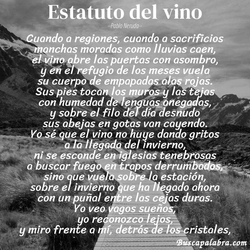 Poema estatuto del vino de Pablo Neruda con fondo de paisaje