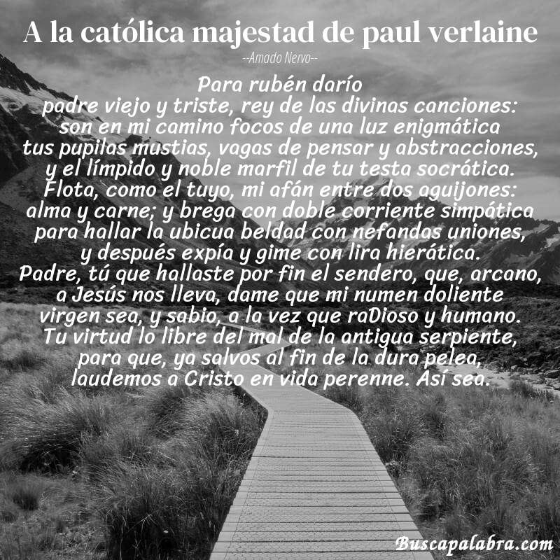 Poema a la católica majestad de paul verlaine de Amado Nervo con fondo de paisaje