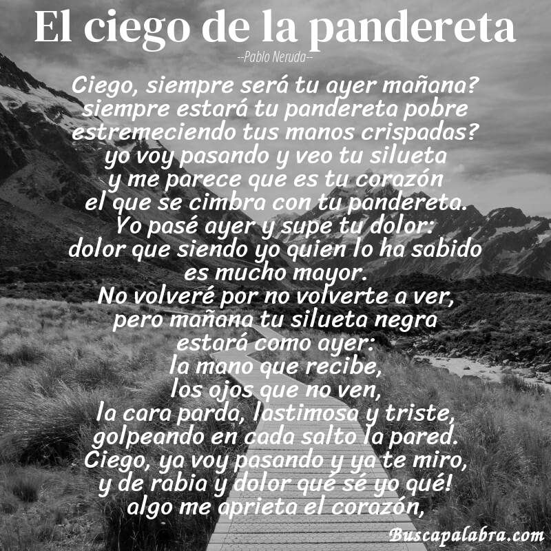 Poema el ciego de la pandereta de Pablo Neruda con fondo de paisaje