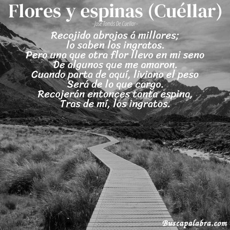 Poema Flores y espinas (Cuéllar) de José Tomás de Cuellar con fondo de paisaje