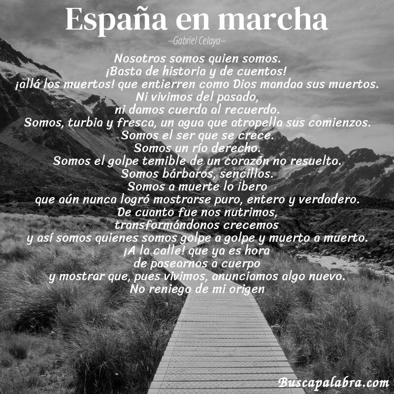 Poema españa en marcha de Gabriel Celaya con fondo de paisaje